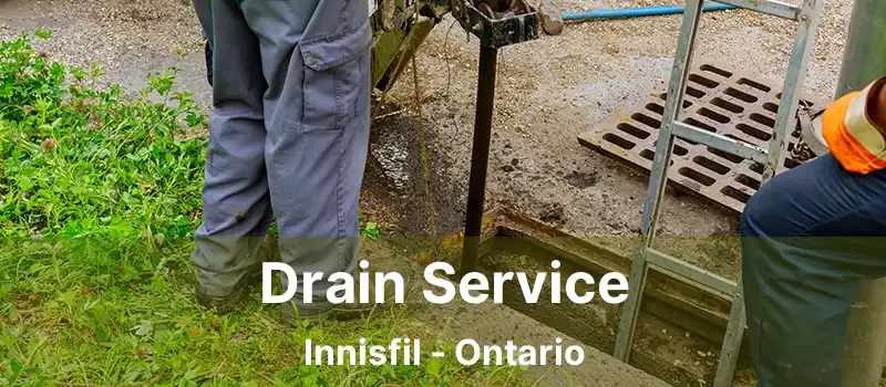  Drain Service Innisfil - Ontario